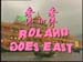 Roland Goes East
